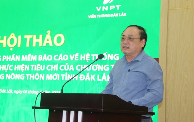 Hội thảo xây dựng phần mềm hệ thống đánh giá kết quả thực hiện tiêu chí của chương trình MTQG xây dựng nông thôn mới tỉnh Đắk Lắk