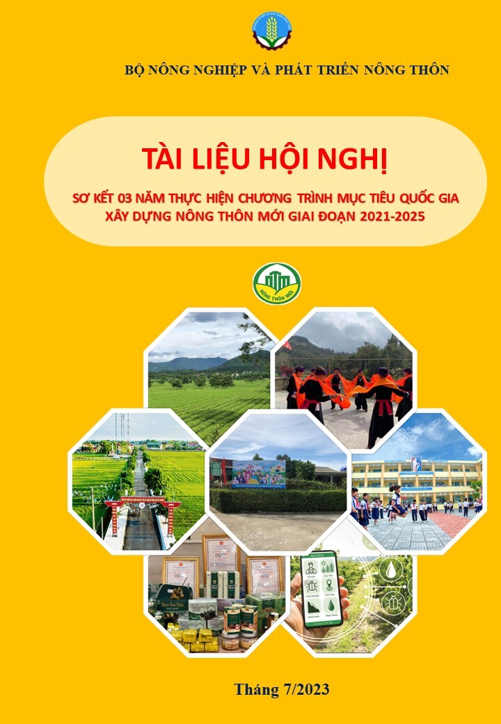 Tài liệu hội nghị sơ kết 03 năm thực hiện Chương trình MTQG xây dựng nông thôn mới giai đoạn 2021-2025